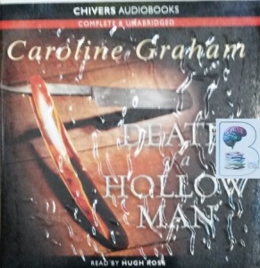 Death of a Hollow Man written by Caroline Graham performed by Hugh Ross on Audio CD (Unabridged)